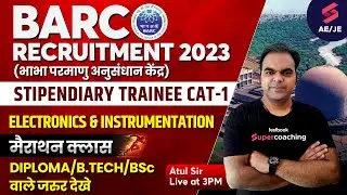 BARC PREVIOUS YEAR QUESTION PAPER | EC/ENI PYQs for BARC STIPENDIARY TRAINEE CATEGORY 1 | Atul Sir