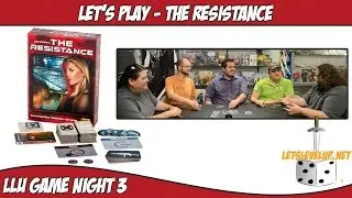 Let's Play The Resistance - LLU Game Night 3