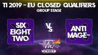 682 vs Anti-MagE- - TI9 EU Regional Qualifiers: Group Stage