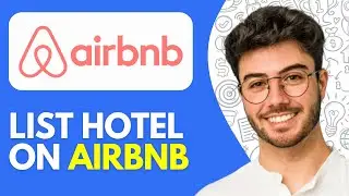 How to List Hotel on Airbnb | Register Hotel on Airbnb (2026)