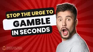 Hpw остановит желание играть в азартные игры за считанные секунды!