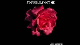 The Kinks - You Really Got Me (lofi instrumental)