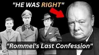 What Rommel Told His Wife About Churchill | the Night Before His Forced Suicide