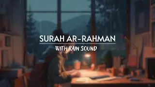 Cozy Muslim | Lofi Quran For Sleep/Study Sessions - Quran and Rain