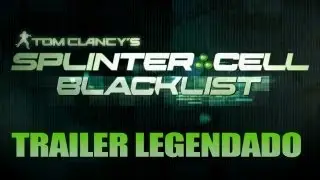 Splinter Cell: Black List - Trailer Legendado PT-BR - Noberto Gamer