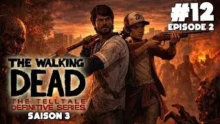 Les liens du sang et de la survie | Walking Dead | Saison 3 (Episode 2) Let's Play #12