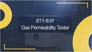 BTY B3P, Прибор для определения газопроницаемости