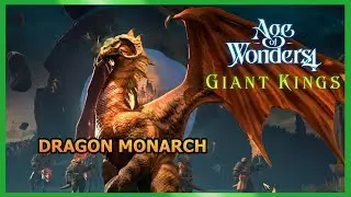 Giant Kings Build for AoW4 - Dragon Monarch
