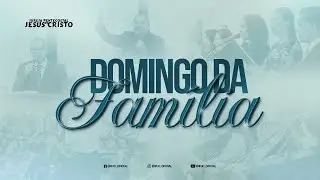 Culto Ao Vivo | 01/02/2026 | Domingo da Família | @IPJCOFICIAL