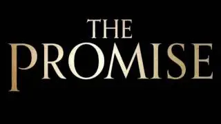 Trailer Music The Promise (Theme Song) - Soundtrack The Promise