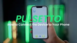 How to Connect Pulsetto Device to Your Phone Using Pulsetto