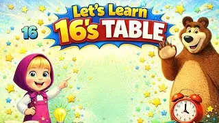 Let's Learn 16's Table | 16 Ka Pahada | Maths for Kids #LittleMathsWorld #Tables #maths #Learn Table