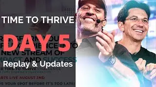 🔥Watch Time To Thrive Day 5 Replay :Time To Thrive Challenge  By Tony Robbins & Dean