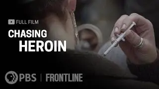 Chasing Heroin - 2016