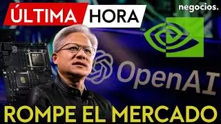 &Uacute;LTIMA HORA | Nvidia rompe el mercado de la IA: cancela el acuerdo de 100.000 millones con OpenAI