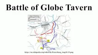 Battle of Globe Tavern