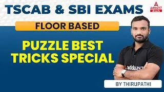 Floor Based Puzzle Best Tricks Special For TSCAB | SBI Exams | ADDA247 Telugu