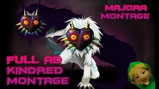LETS GO TRYHARD  Majora FULL AD Kindred Montage