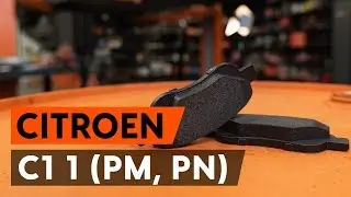 Cum se înlocuiește placute frana din față CITROEN C1 (PM, PN) [TUTORIAL AUTODOC]