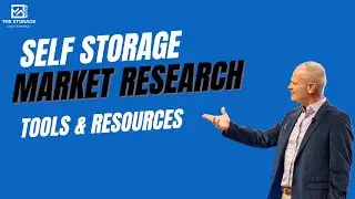 Day 31 &ndash; Self Storage Market Research Tools & Resources
