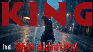 Woh Akhiri Pal | KING Movie | SRK | Deepika Padukone | Abhishek Bachchan