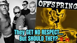 The OFFSPRING Get No Respect... Still!