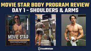 Movie Star Body Program Review [Day 1 Phase 1]