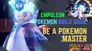 Ultimate Empoleon Build Guide: Pok&eacute;mon Scarlet and Violet Pro-Tips and Tricks