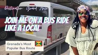 Most Popular Bus Route In Grenada || Join Me On This Local Bus Ride