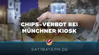 Chips-Verbot bei &ldquo;Sp&auml;ti&rdquo;-Kiosk? Kurioser Streit in M&uuml;nchen