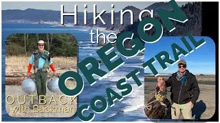 Hiking the Oregon Coast Trail  HWY 101 crossing to Elk Flats