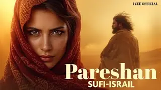 Pareshan (پریشاں) A Sufi Soulful Qawwali  Sufi Song Vibes That Will Touch Your Soul