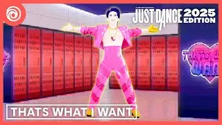 Just Dance 2025 Edition: THATS WHAT I WANT by Lil Nas X [ Mashup ] collab with @P0tat0land
