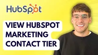 How to View Your HubSpot Marketing Contact Tier [2026 Full Guide]