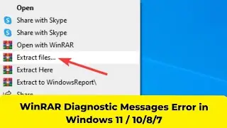 WinRAR Diagnostic Messages Error in Windows 11 / 10/8/7 - How To Fix can't open rar , zip Archive 📚