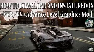 How to download and install ((REDUX 1.2.1 + NVR + VV)) + ||Advance Level Graphics Mod|| in GTA 5! #2
