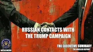 The Cyber Attack Playbook: Lessons from the Mueller Report Executive Summary Part 2