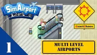 Sim Airport Season 4 -  #1 Start of a Multi Level Airport!!