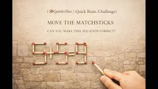 [🧠QuizIn3Sec | Quick Brain Challenge] This Matchstick Puzzle Tricks Almost Everyone 😳