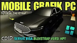 EASY BLOXSTRAP MOBILE GRAPHICS TUTORIAL LIKE PC ON CDID!! (CHEVSTRAP) | CDID V2.2 Roblox