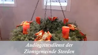 Audio-Gottesdienst: 2. Sonntag im Advent - SELK Steeden