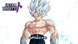Ultra Vegetto Chapter 113
