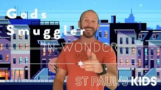 St Paul's Kids: Gods Smuggler