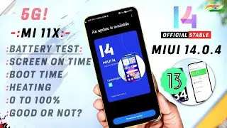 MIUI 14.0.4 Mi 11x Battery Test, Bad or Good Update ? | Screen On, Drain, heating, Before and After