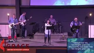 Grace United Methodist Church - Pekin, IL Live Stream