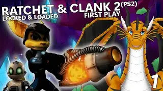 New Interplanetary Adventures! - Ratchet & Clank 2 (First Play) - Part 1