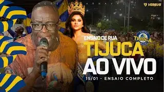 UNIDOS DA TIJUCA 2026 - PRIMEIRO ENSAIO DE RUA AO VIVO COMPLETO - 15/01