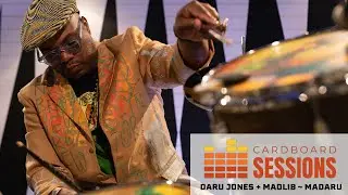 CARDBOARD SESSIONS ~ DARU JONES + MADLIB ~ 