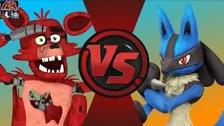 FOXY THE PIRATE FOX vs LUCARIO! (Five Nights at Freddy's vs Pokémon) Cartoon Fight Club Episode 118