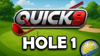 Quick 9 - HOLE 1 - Maple Bay *Руководство Golf Clash MASTER*